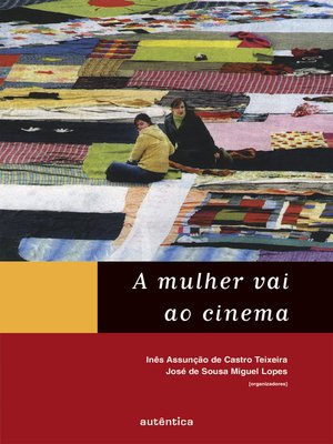 cover image of A mulher vai ao cinema